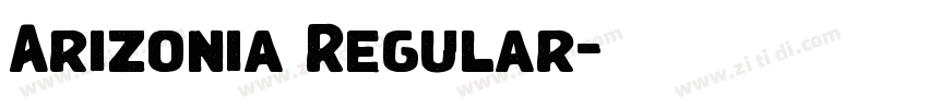 Arizonia Regular字体转换 Arizonia Regular字体转换